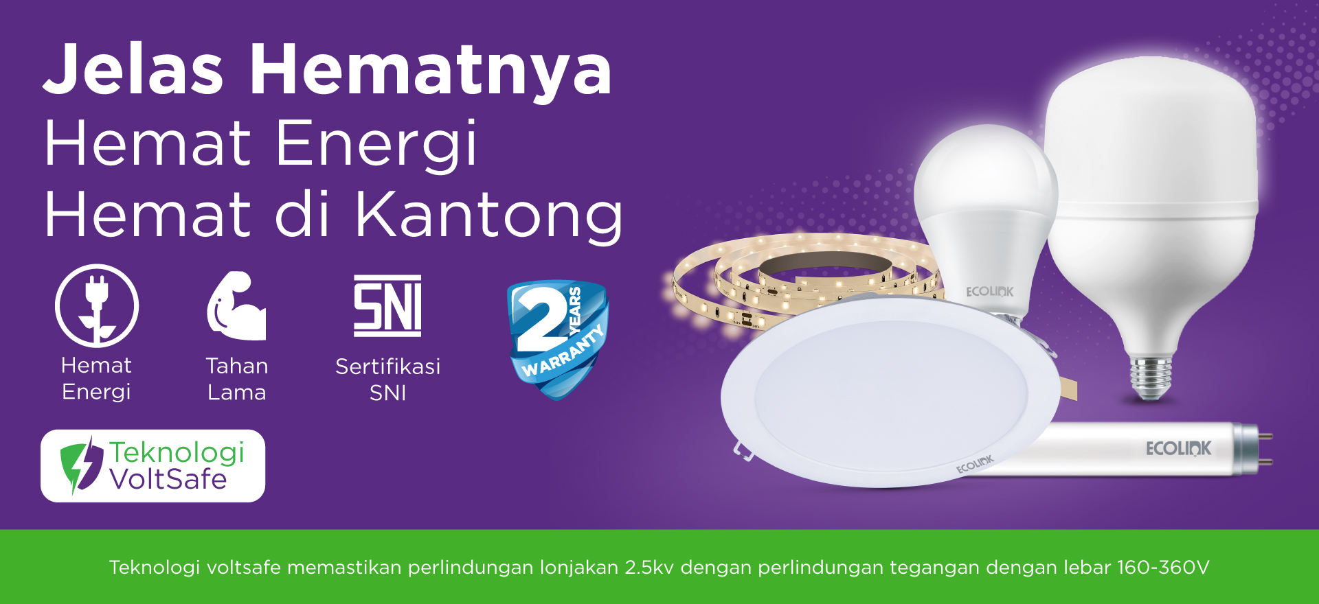 Lampu LED berkualitas dan ramah lingkungan